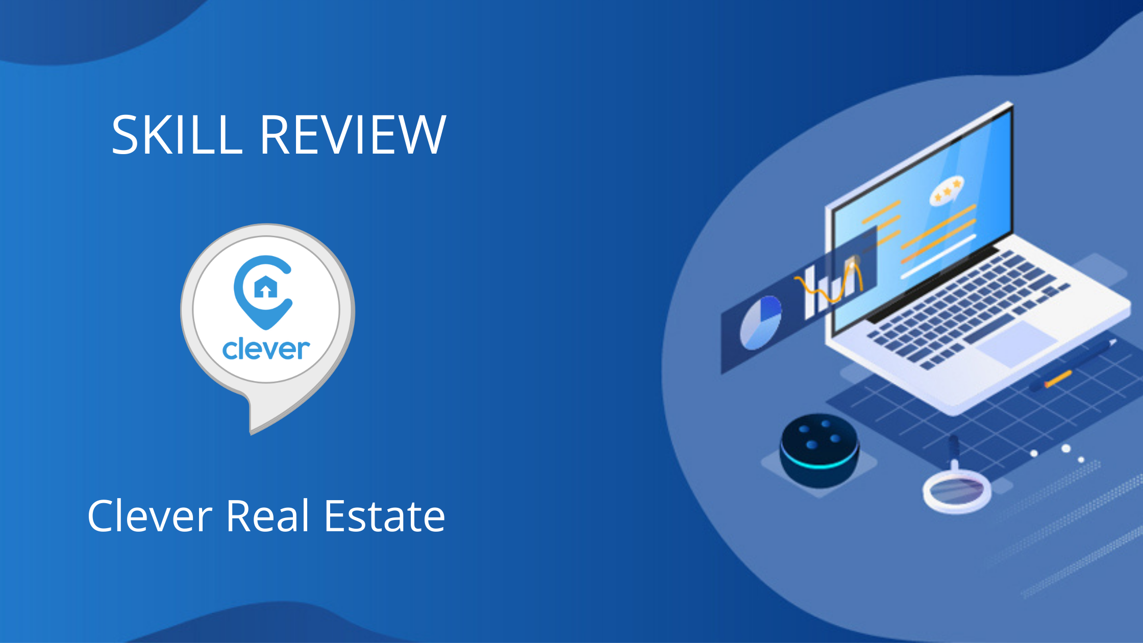 skill-review-clever-real-estate